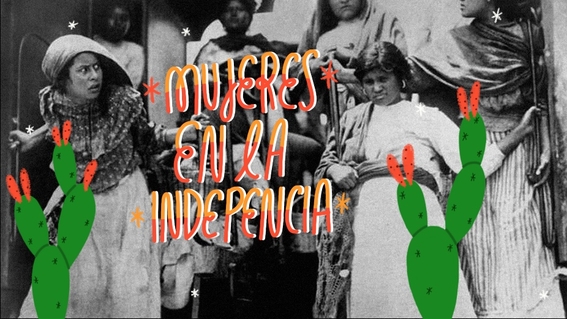 mujeres en la independencia de mexico 6